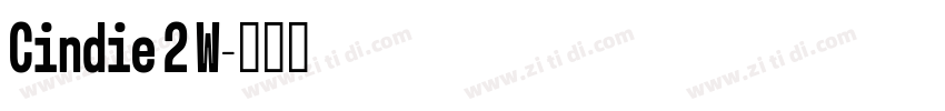 Cindie 2 W字体转换